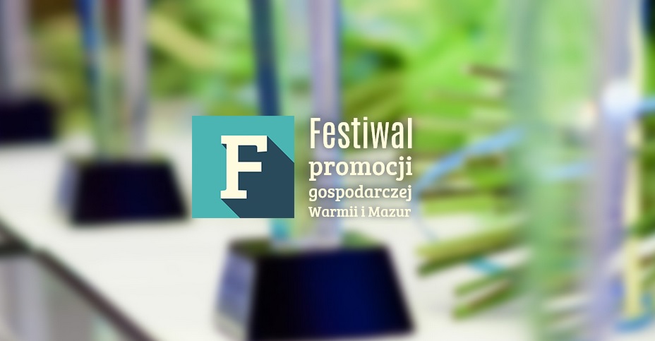 Festiwal Promocji Gospodarczej Warmii i Mazur odbędzie się w Mrągowie