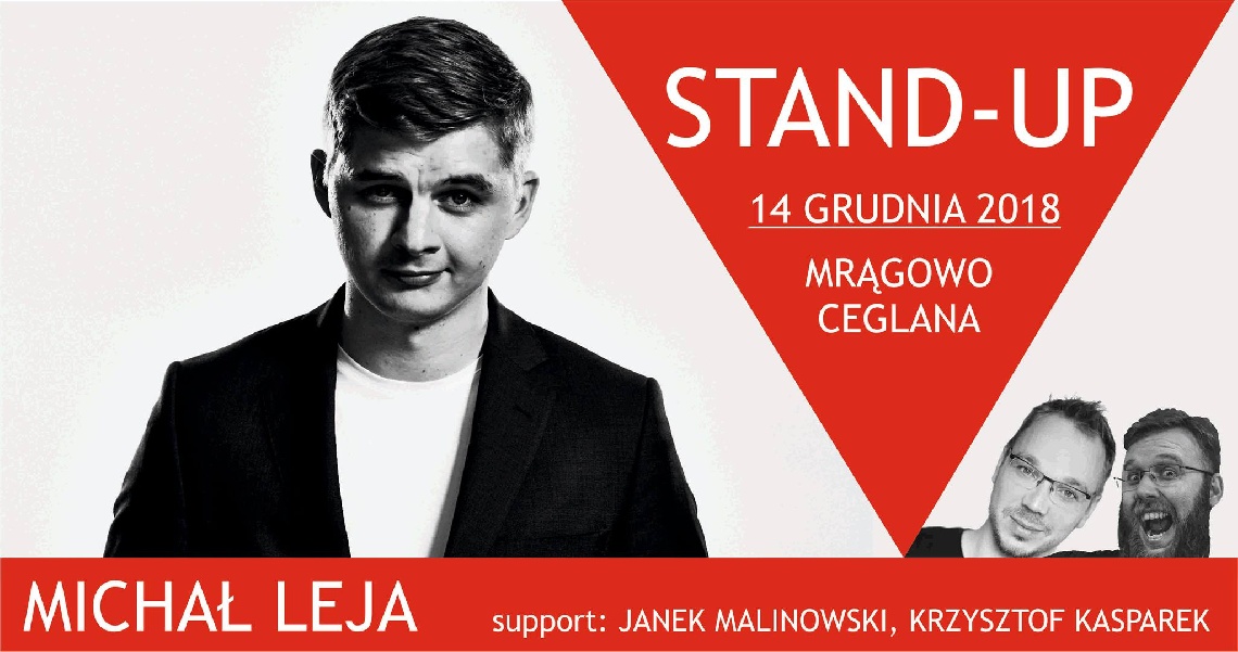 Stand-up w Ceglanej - Michał Leja
