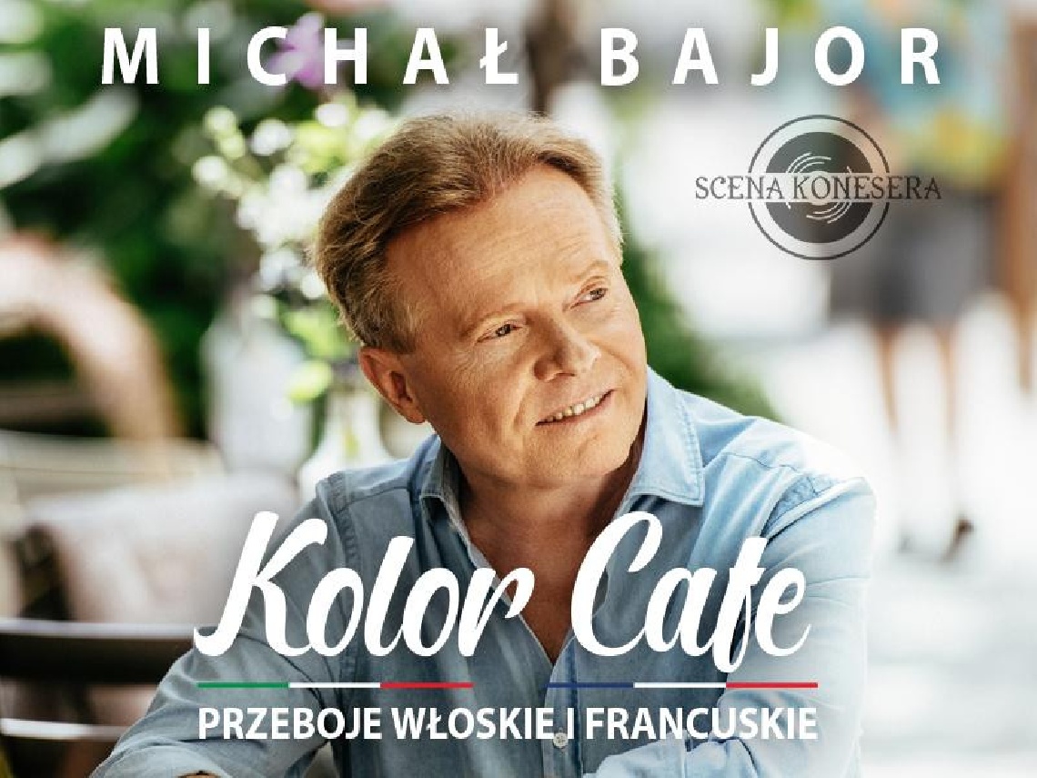 Michał Bajor - Kolor Cafe w Mrągowie