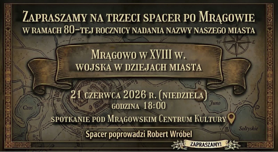 Zapraszamy na trzeci spacer po Mrągowie