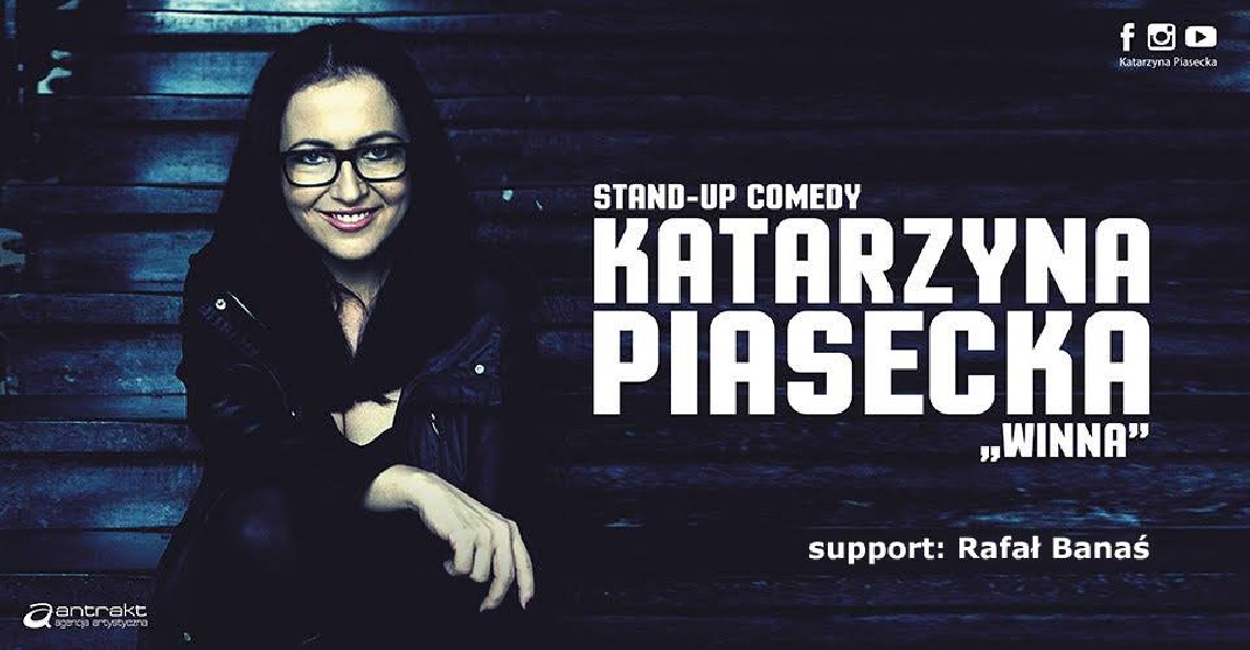 Stand-up Comedy - Katarzyna Piasecka 