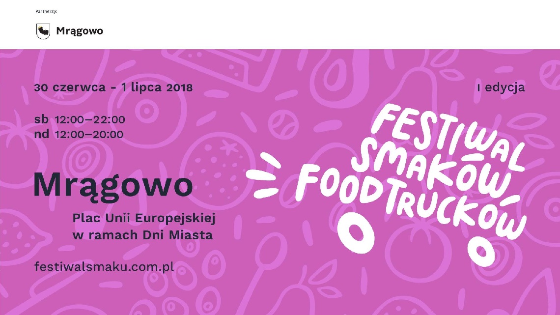 I Festiwal Smaków Food Trucków w Mrągowie