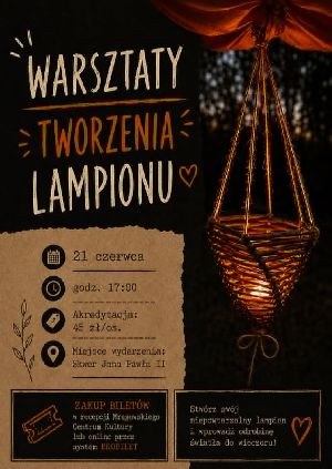 Warsztaty tworzenia lampionu