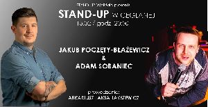 Stand-up w Ceglanej / Jakub Poczęty-Błażewicz & Adam Sobaniec