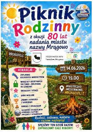 Piknik Rodzinny z okazji 80-lecia nazwy Mrągowo