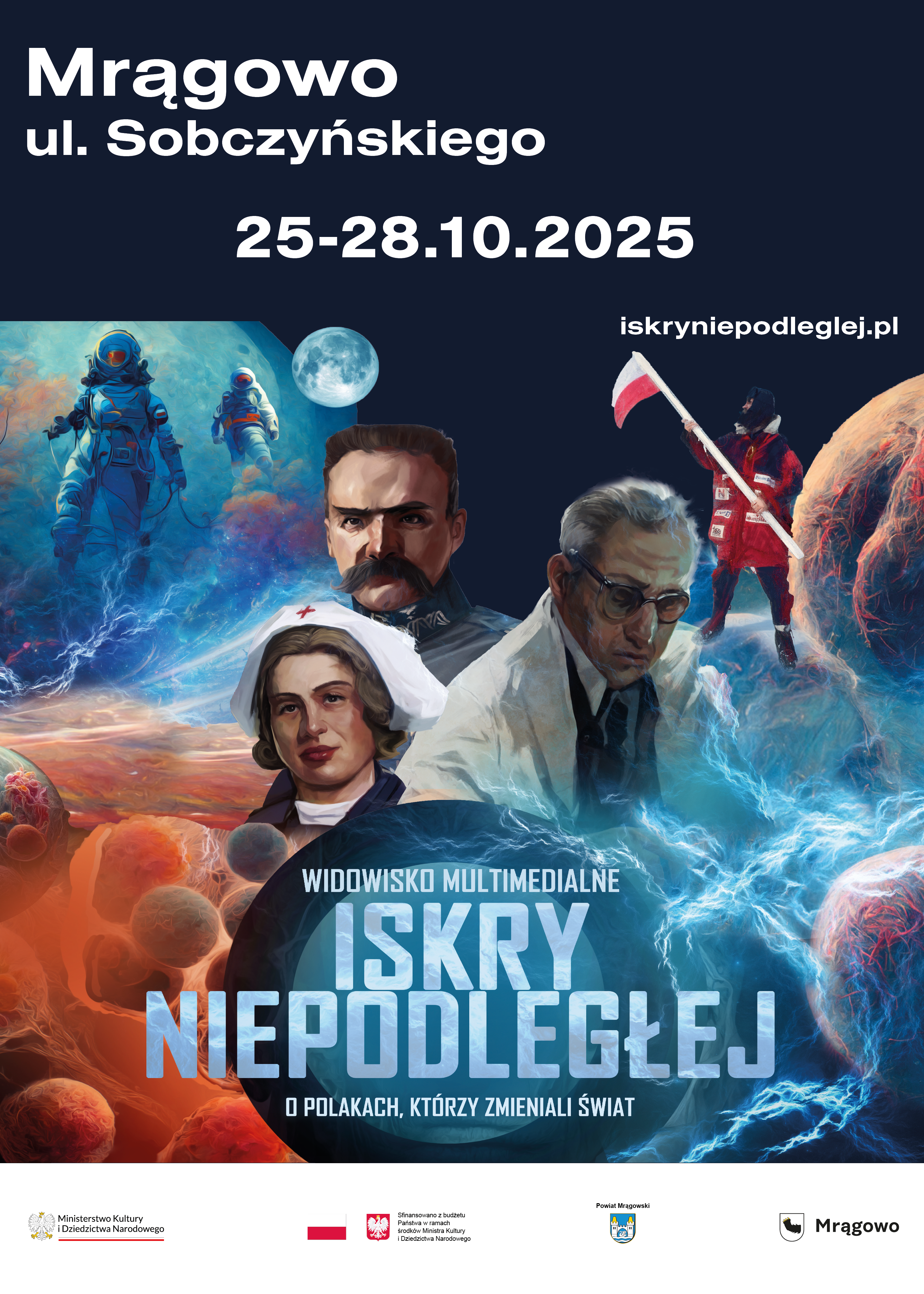 Obraz artykułu - ISKRY NIEPODLEGŁEJ w Mrągowie - zobacz niezwykły spektakl o polskim geniuszu!