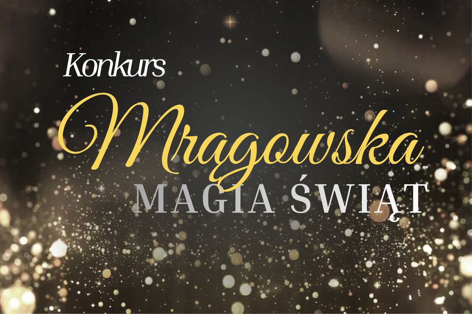 Obraz artykułu - Mrągowska Magia Świąt. Trwa konkurs na najpiękniejsze świąteczne dekoracje!