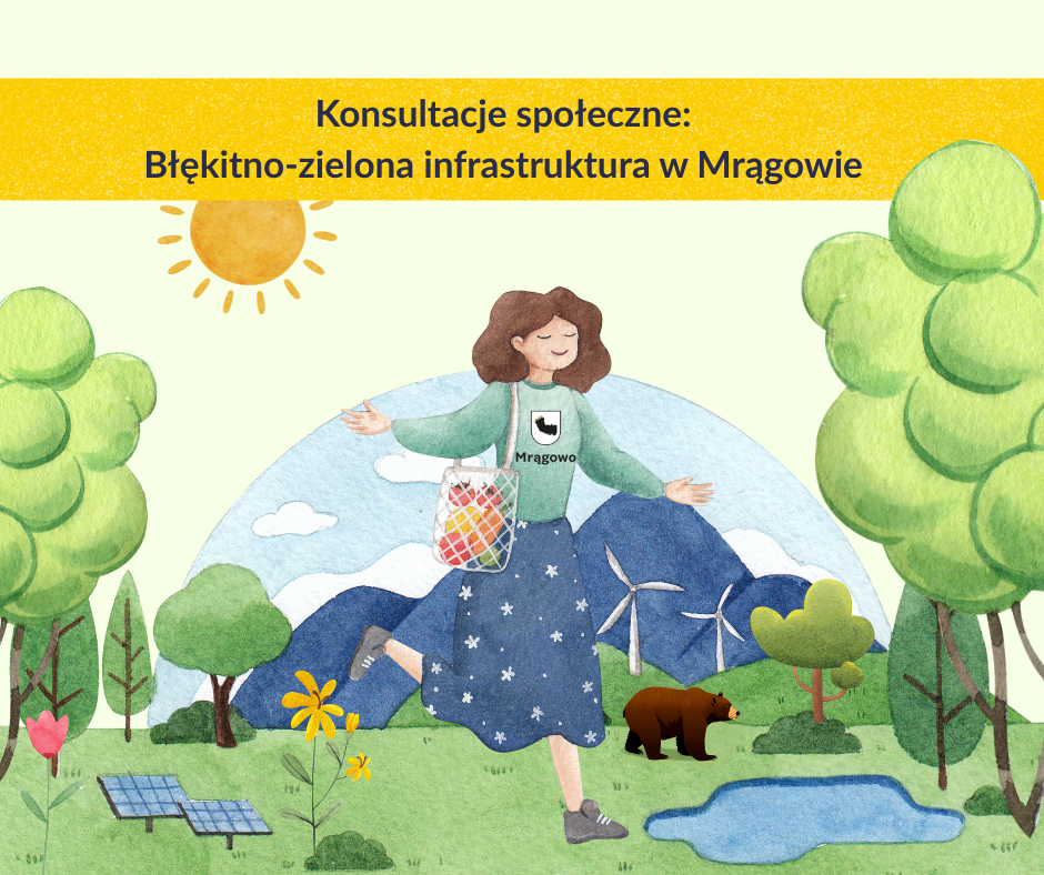 Obraz artykułu - Decyduj o wodzie i przyrodzie w Mrągowie! Ruszają konsultacje dotyczące błękitno-zielonych inwestycji